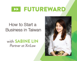 FutureWard Workshop: How to Start a Business in Taiwan